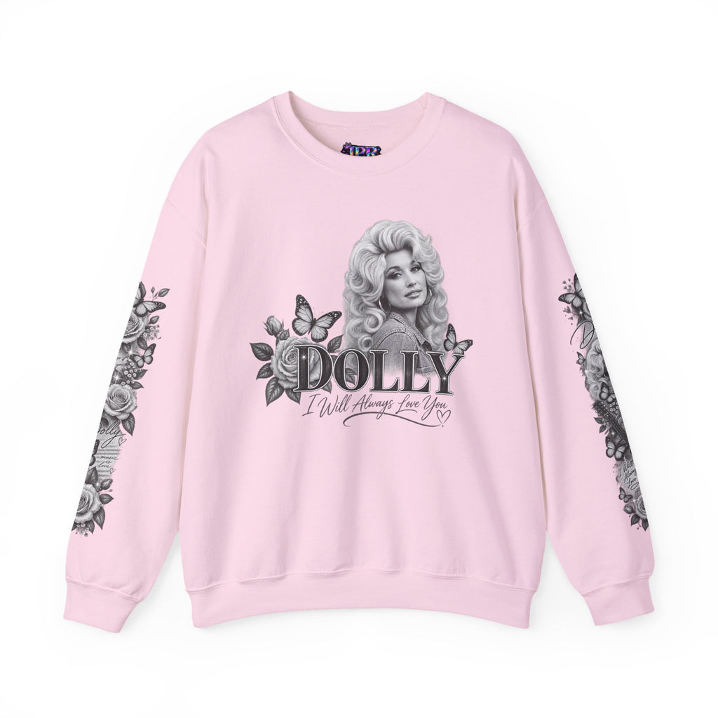 Dolly Parton — I Will Always Love You | Sweatshirt