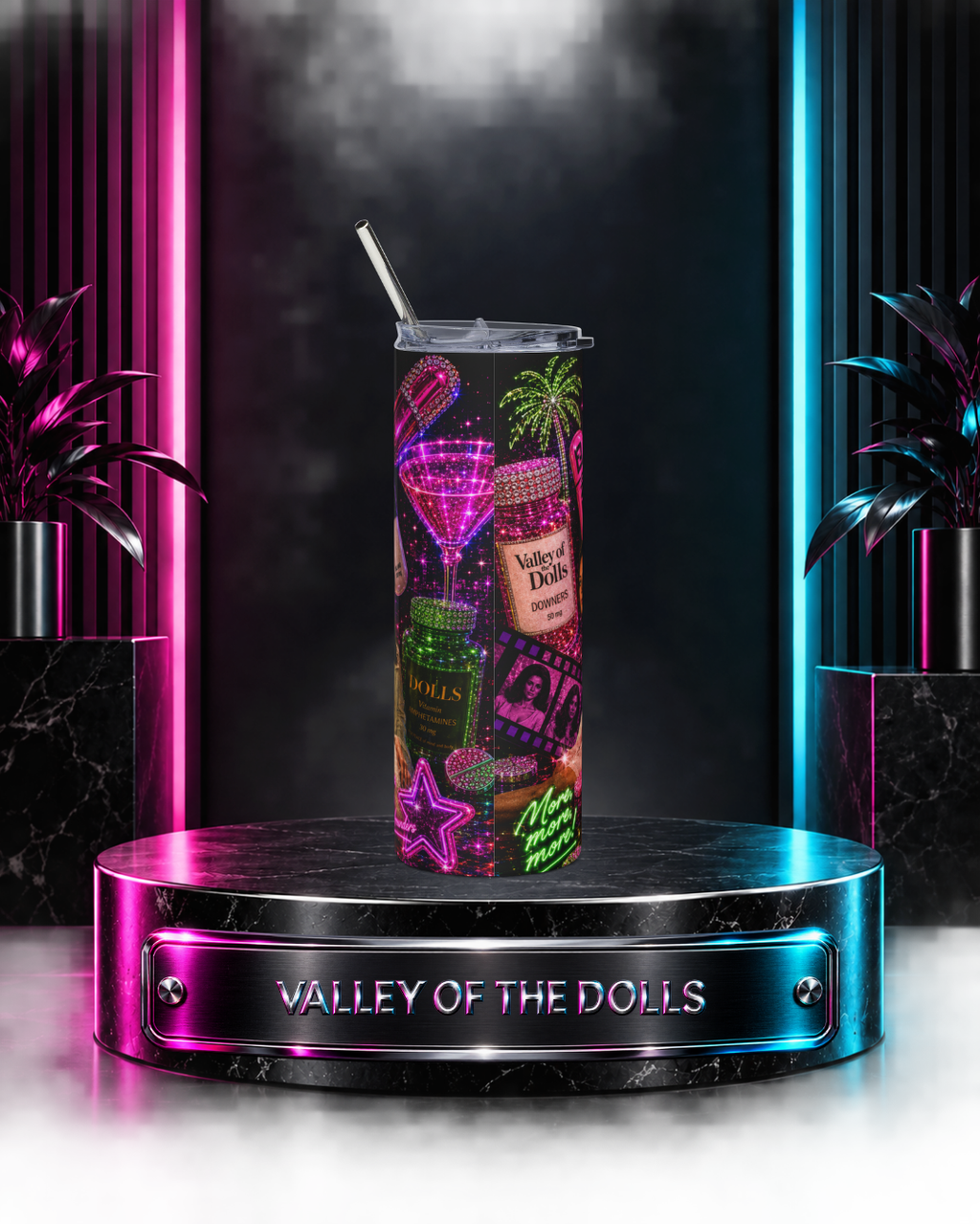 Valley Of The Dolls — More More More | 20oz Tumbler
