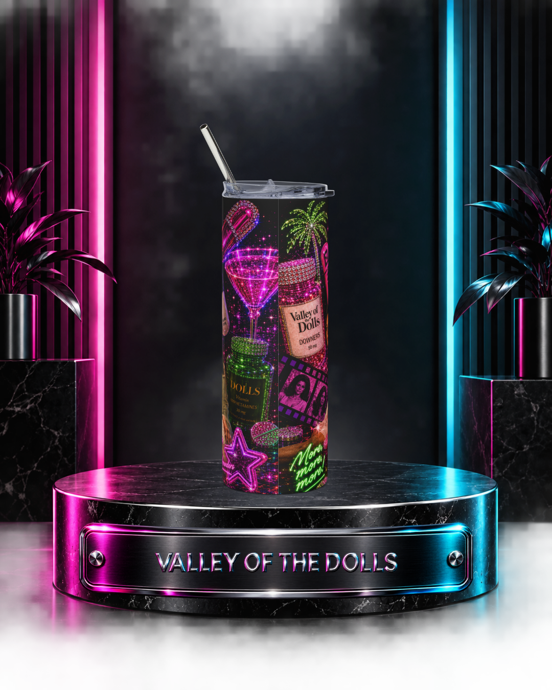 Valley Of The Dolls — More More More | 20oz Tumbler