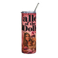 Valley Of The Dolls — Hollywood Glam 20oz Tumbler