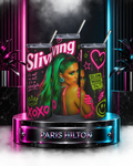 Paris Hilton — Sliving In Neon | 20oz Tumbler