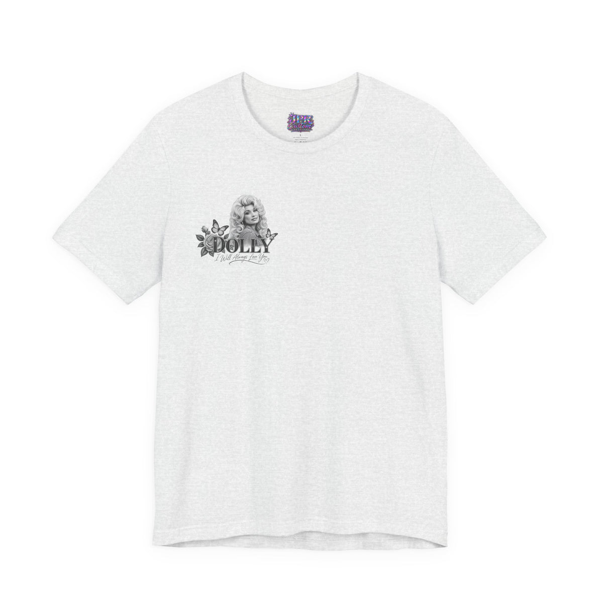 Dolly Parton — I Will Always Love You | T-Shirt