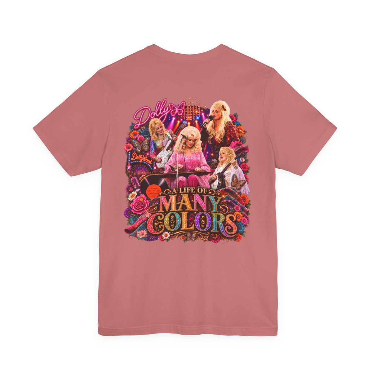 Dolly Parton — A Life Of Many Colors | T-Shirt
