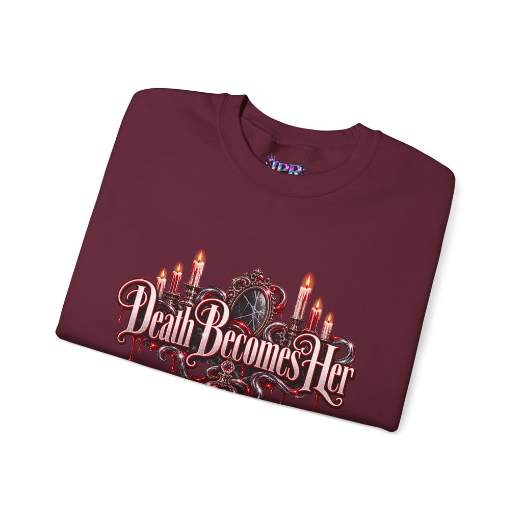 Death Becomes Her — Immortality Sweatshirt
