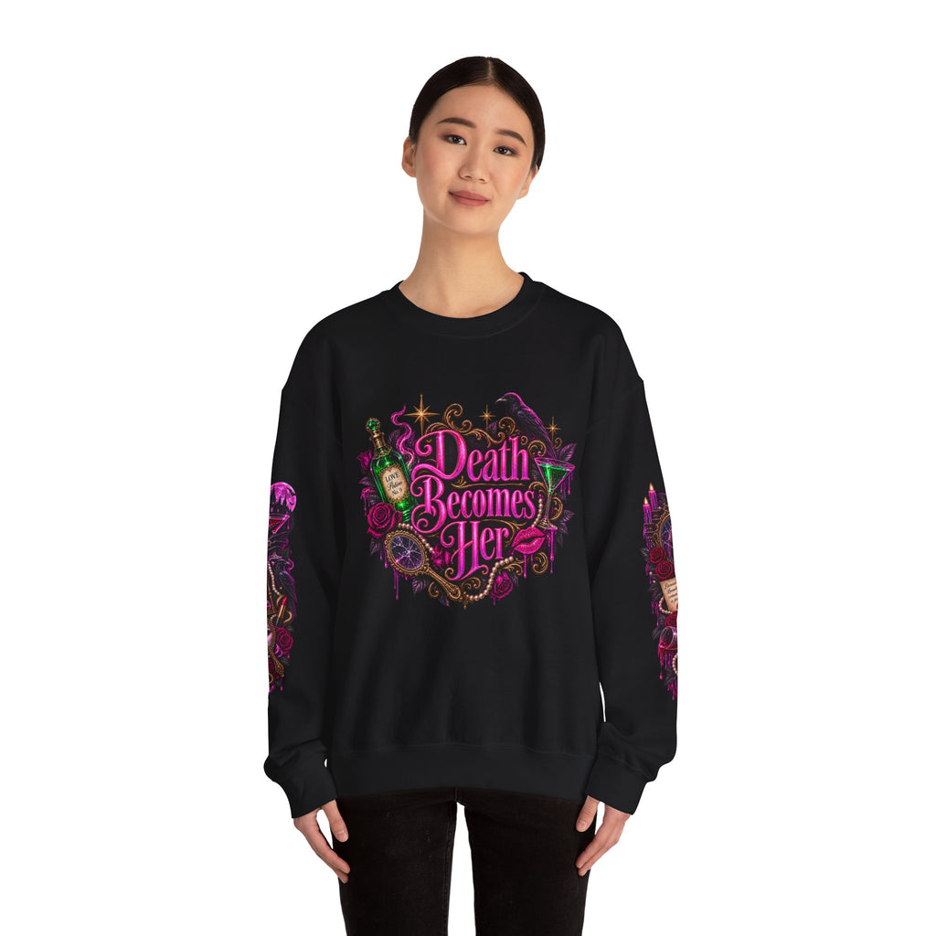 Death Becomes Her — Forever Fabulous Sweatshirt