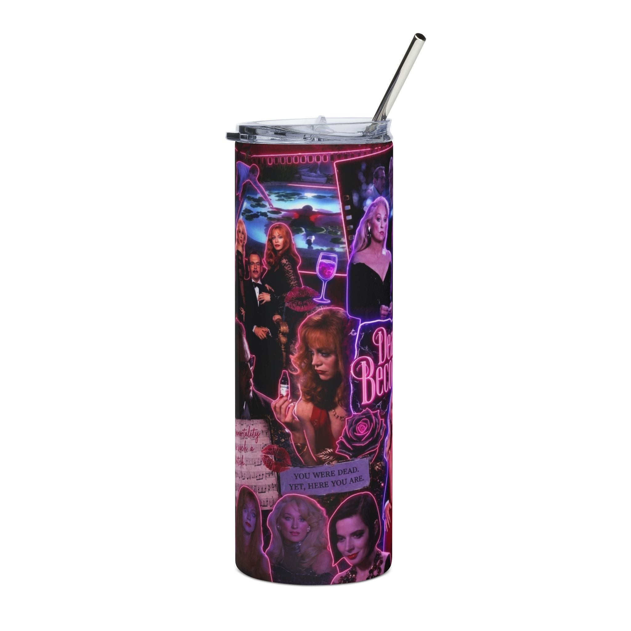 Death Becomes Her — Beautiful Mess 20oz Tumbler