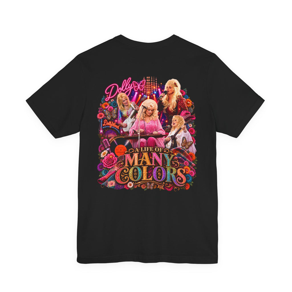 Dolly Parton — A Life Of Many Colors | T-Shirt
