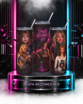 Death Becomes Her — A Kiss of Immortality | 20oz Tumbler