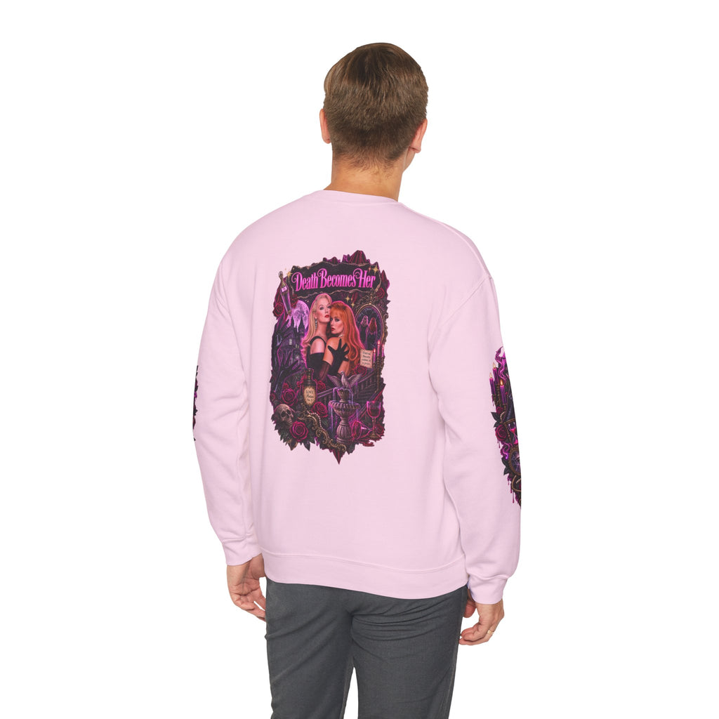 Death Becomes Her — Forever Fabulous Sweatshirt
