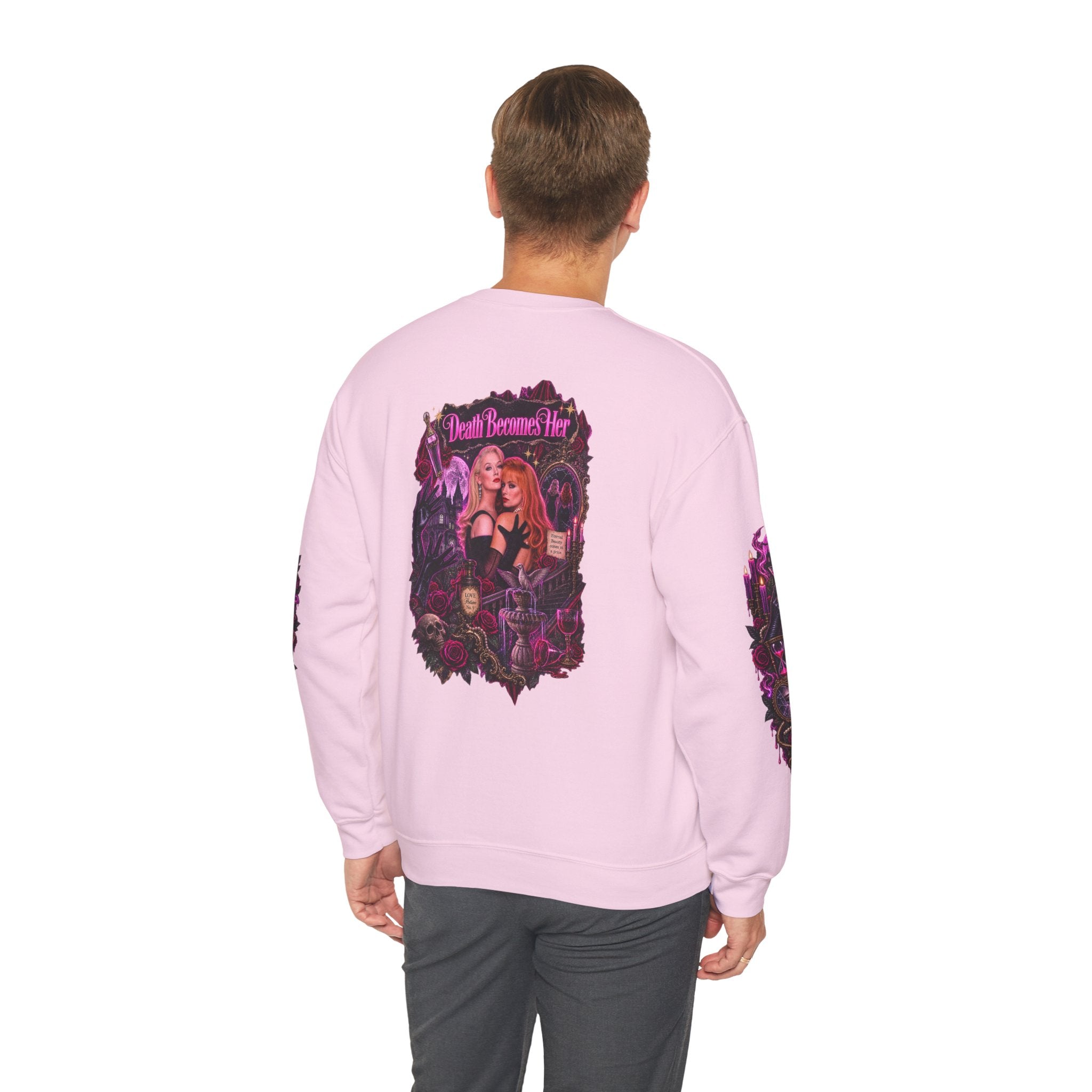 Death Becomes Her — Forever Fabulous Sweatshirt