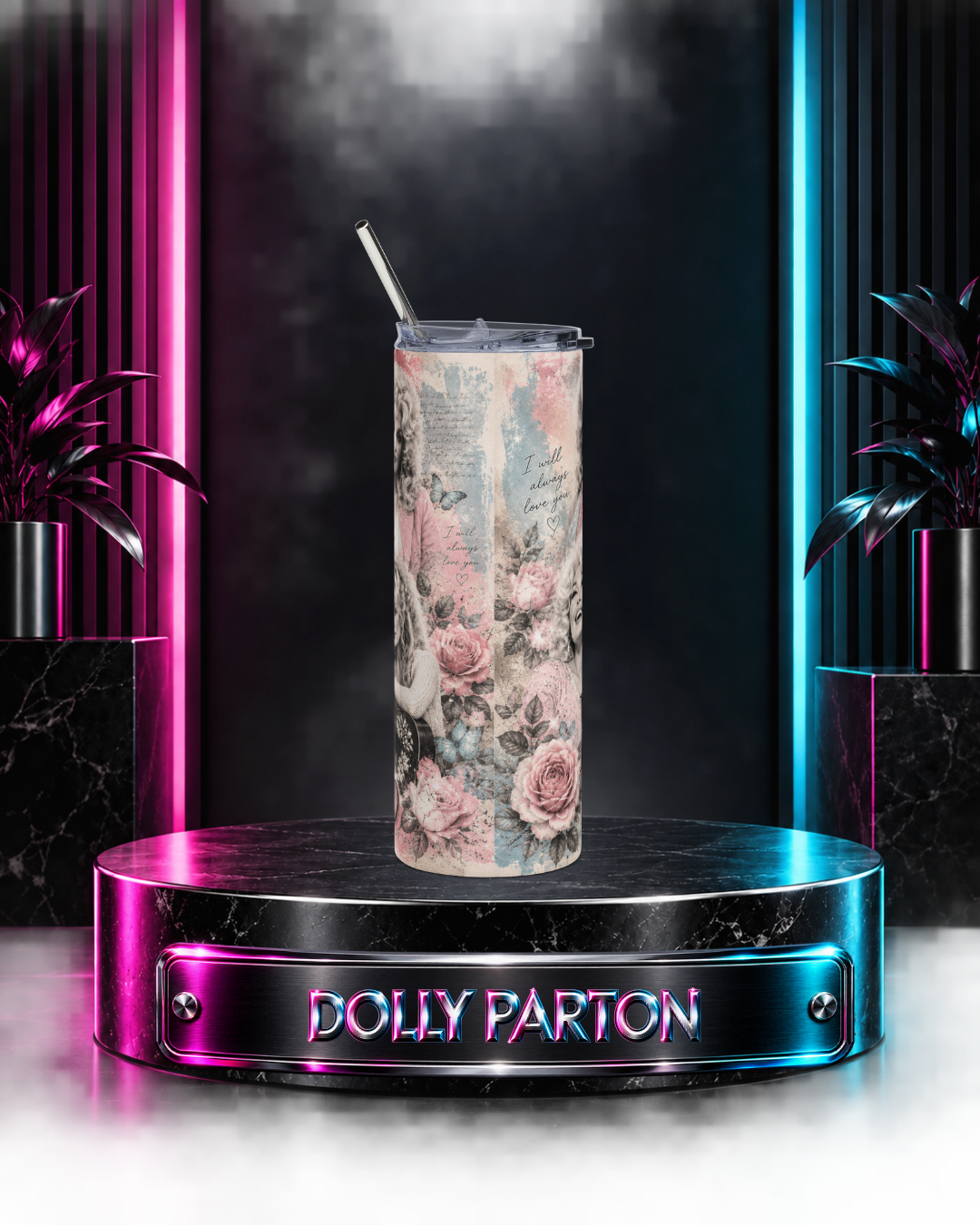Dolly Parton — I Will Always Love You | 20oz Tumbler