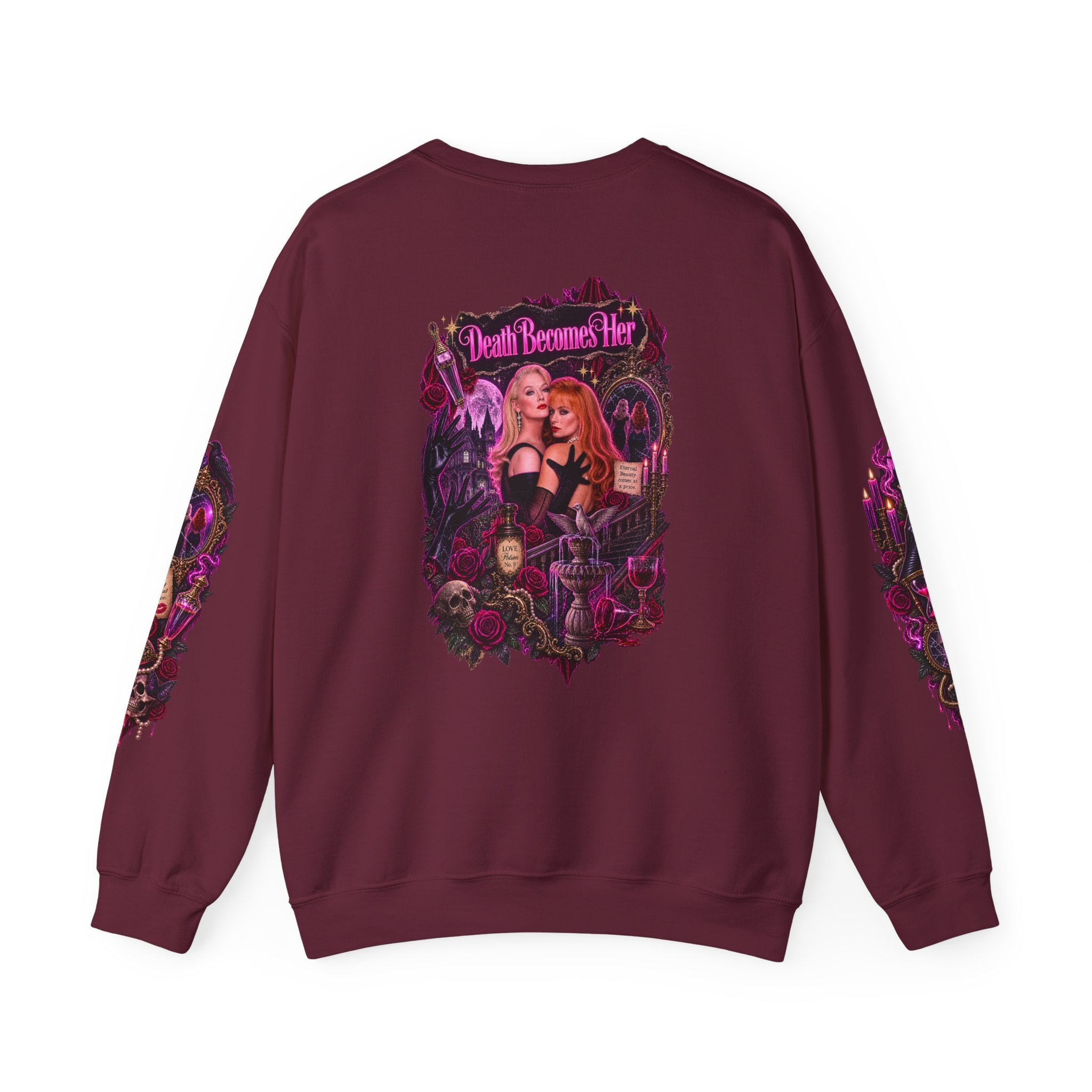 Death Becomes Her — Forever Fabulous Sweatshirt