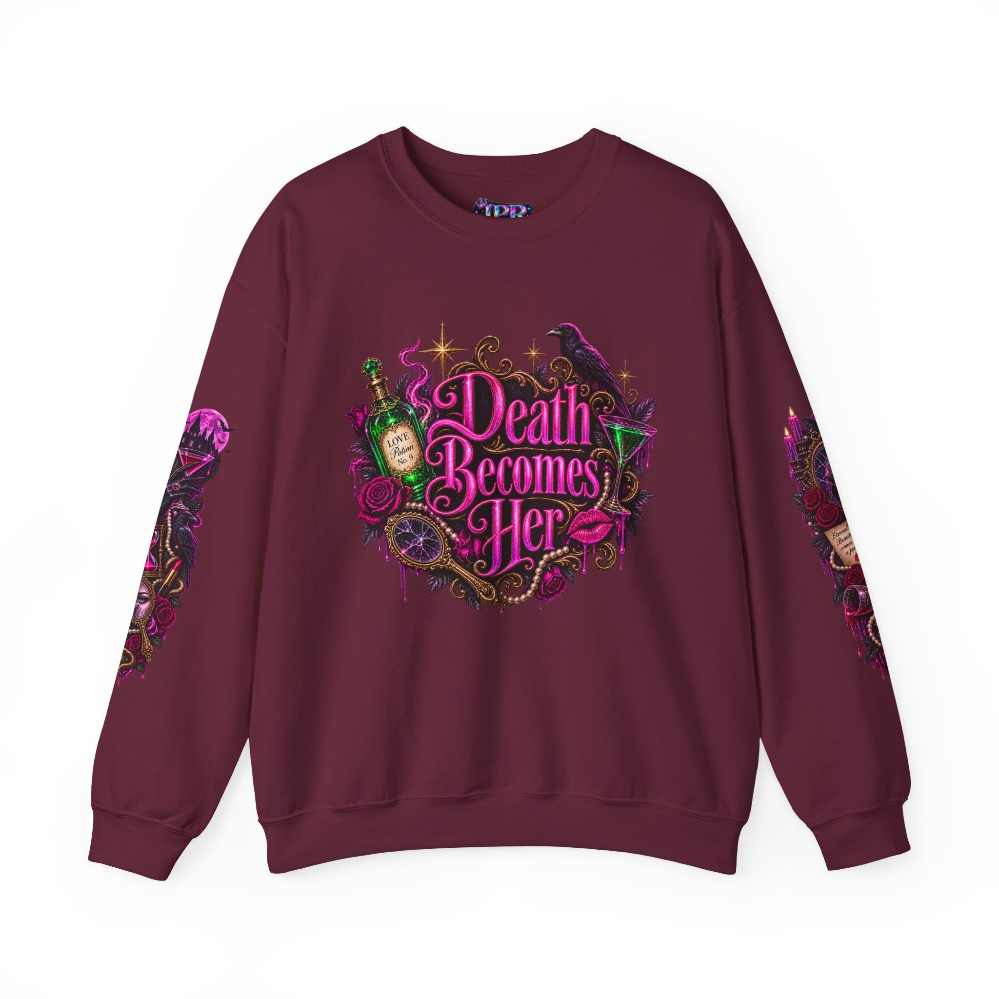 Death Becomes Her — Forever Fabulous Sweatshirt
