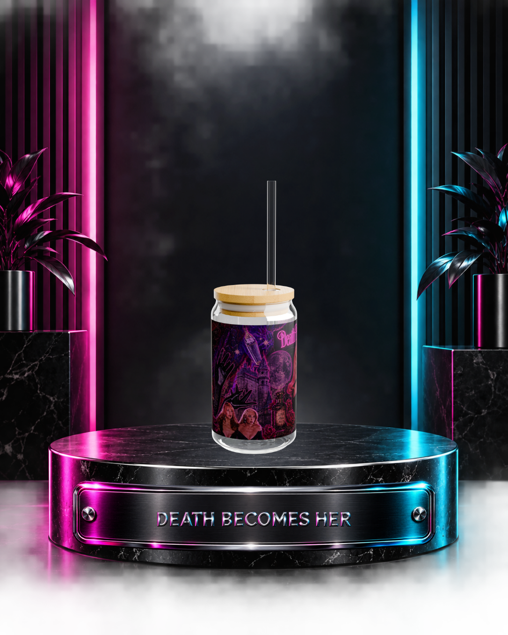 Death Becomes Her — Forever Fabulous | 16oz Glass Can