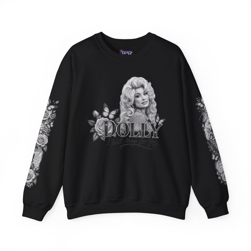 Dolly Parton — I Will Always Love You | Sweatshirt