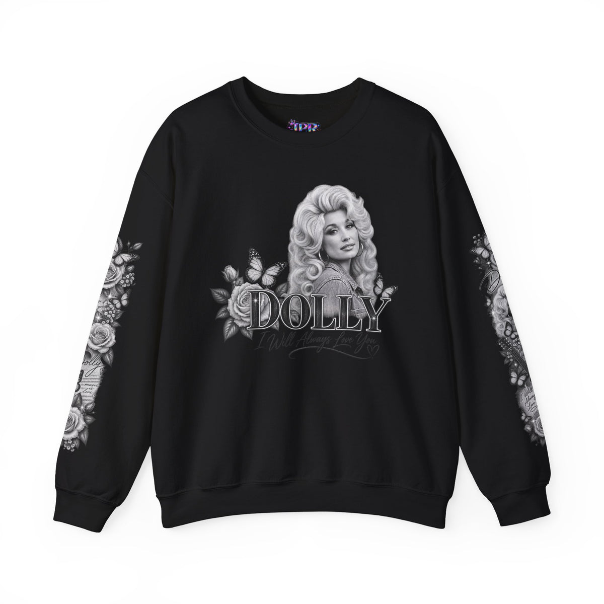 Dolly Parton — I Will Always Love You | Sweatshirt