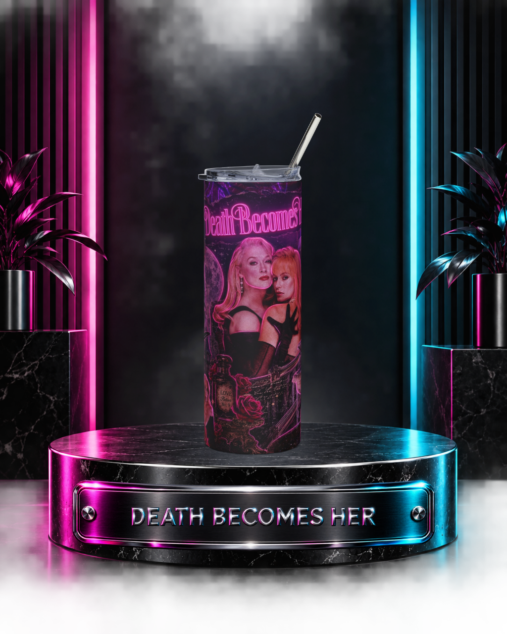 Death Becomes Her — Forever Fabulous | 20oz Tumbler