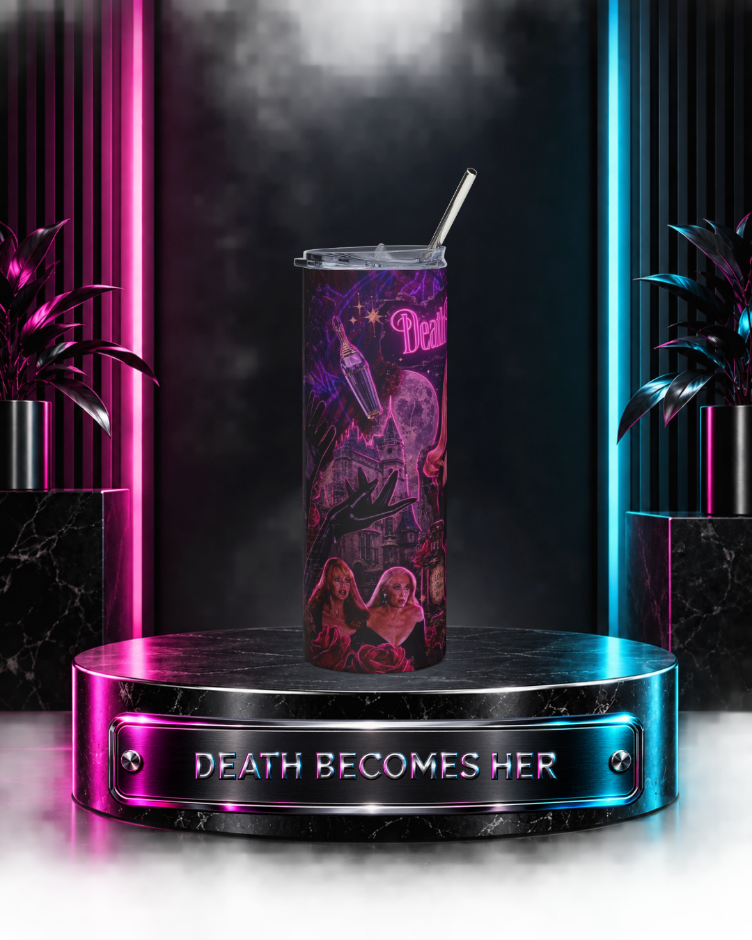 Death Becomes Her — Forever Fabulous | 20oz Tumbler