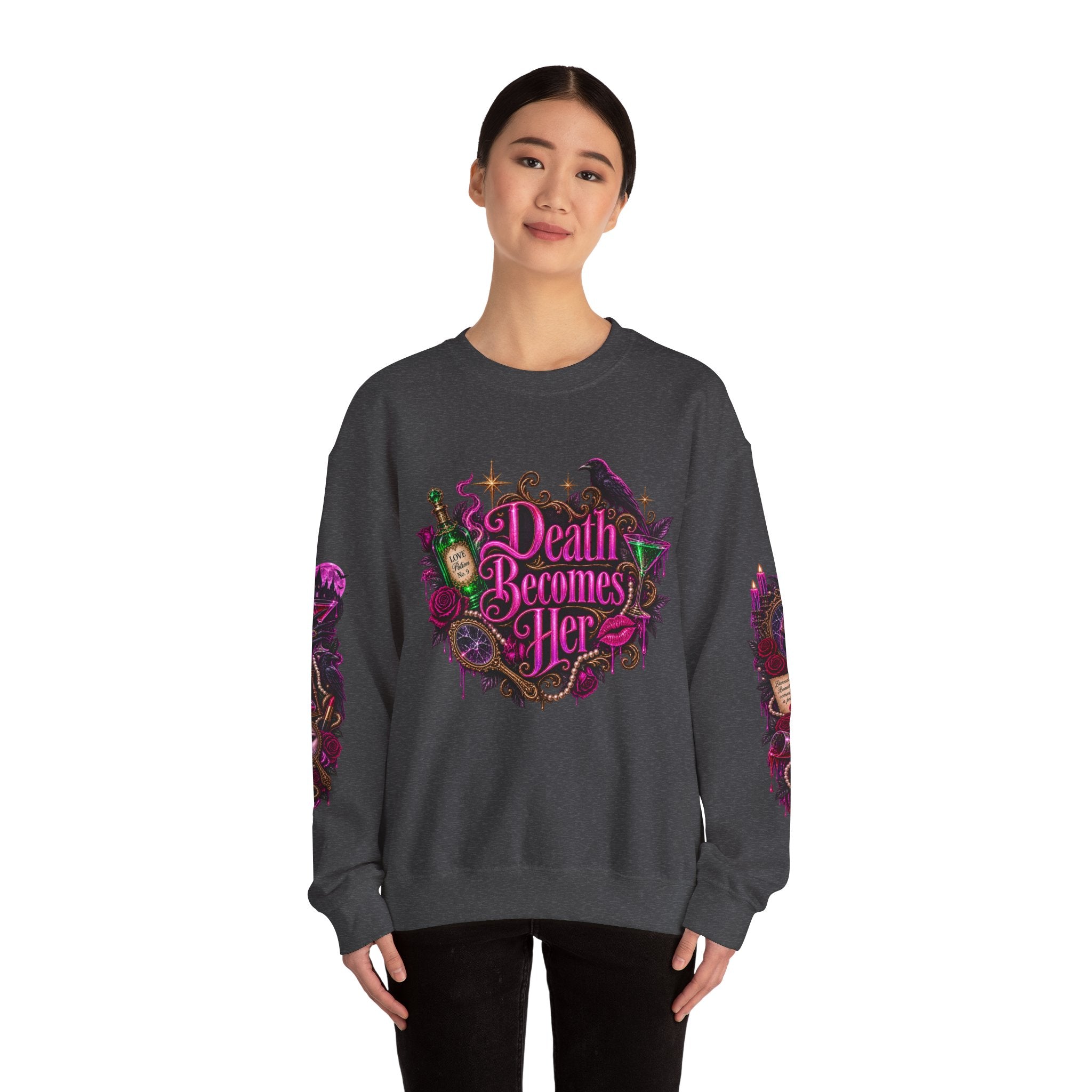 Death Becomes Her — Forever Fabulous Sweatshirt