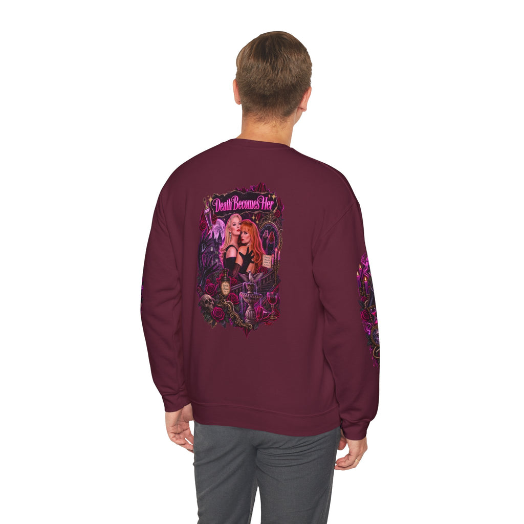 Death Becomes Her — Forever Fabulous Sweatshirt