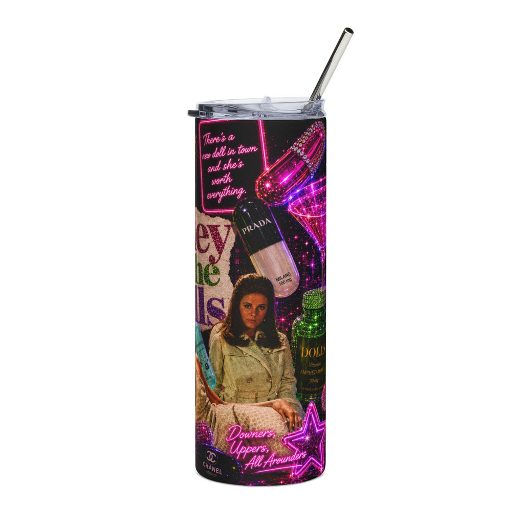 Valley Of The Dolls — More More More 20oz Tumbler