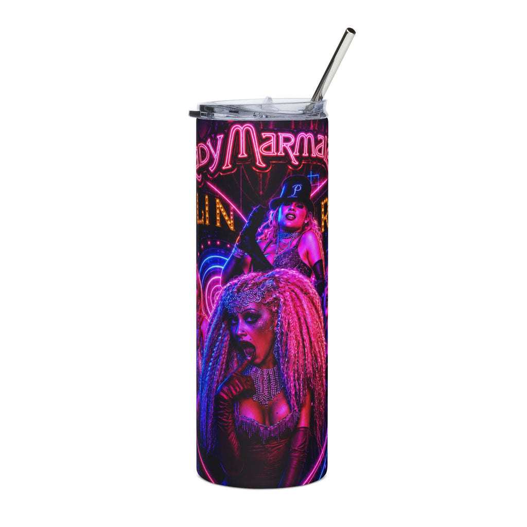 Lady Marmalade — Neon Moulin Rouge 20oz Tumbler