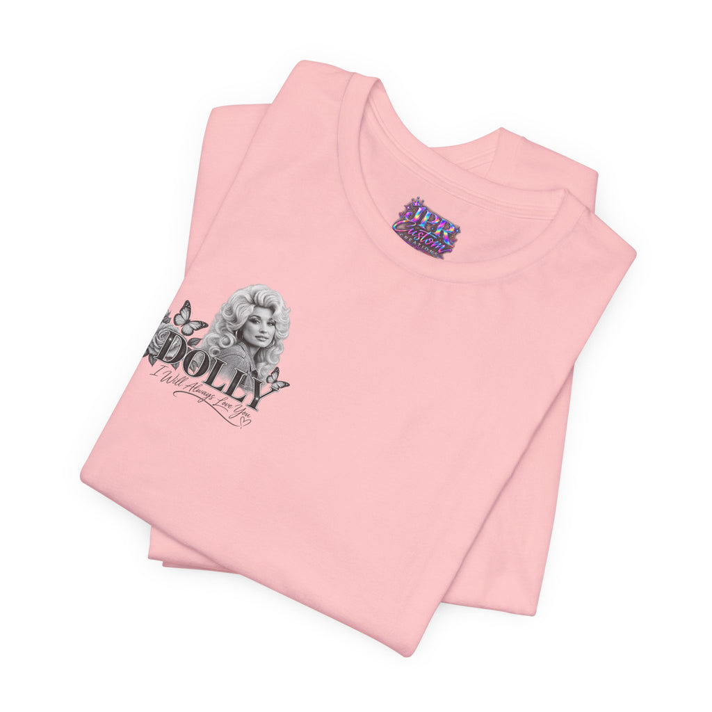 Dolly Parton — I Will Always Love You | T-Shirt
