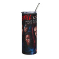 I Still Know What You Did Last Summer — The Secret Isn't Over 20oz Tumbler