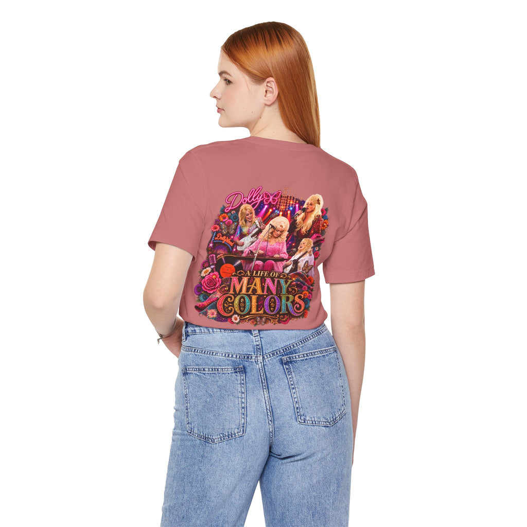 Dolly Parton — A Life Of Many Colors | T-Shirt