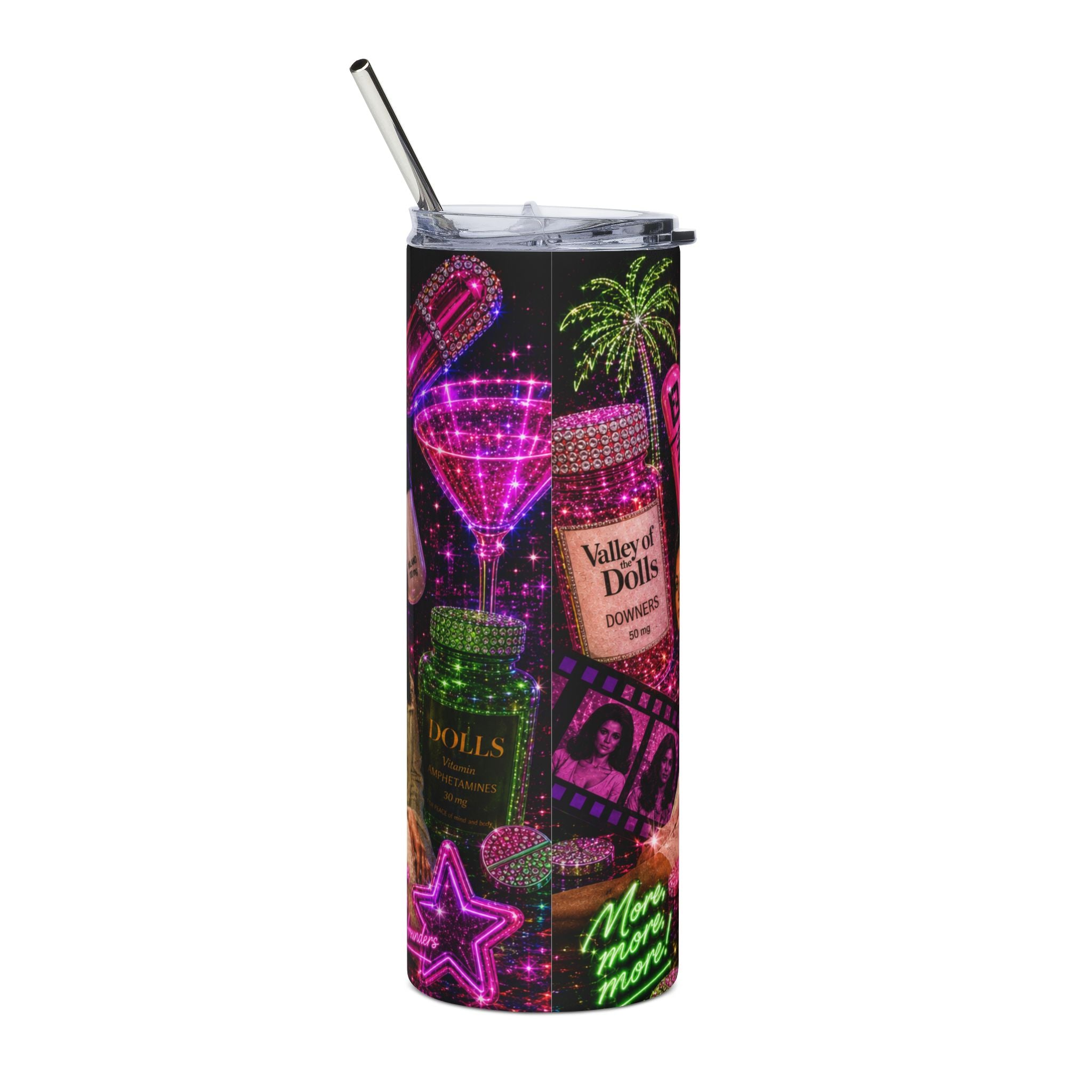 Valley Of The Dolls — More More More 20oz Tumbler