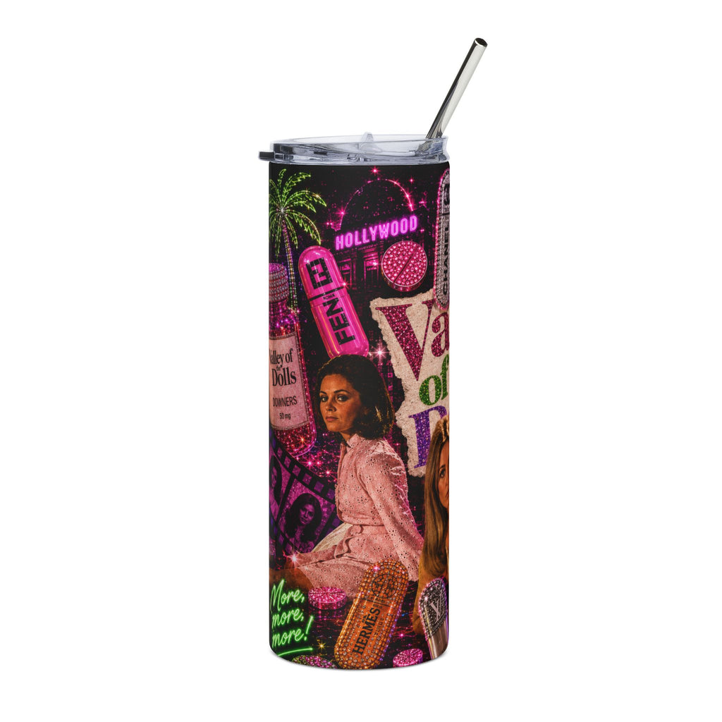 Valley Of The Dolls — More More More 20oz Tumbler