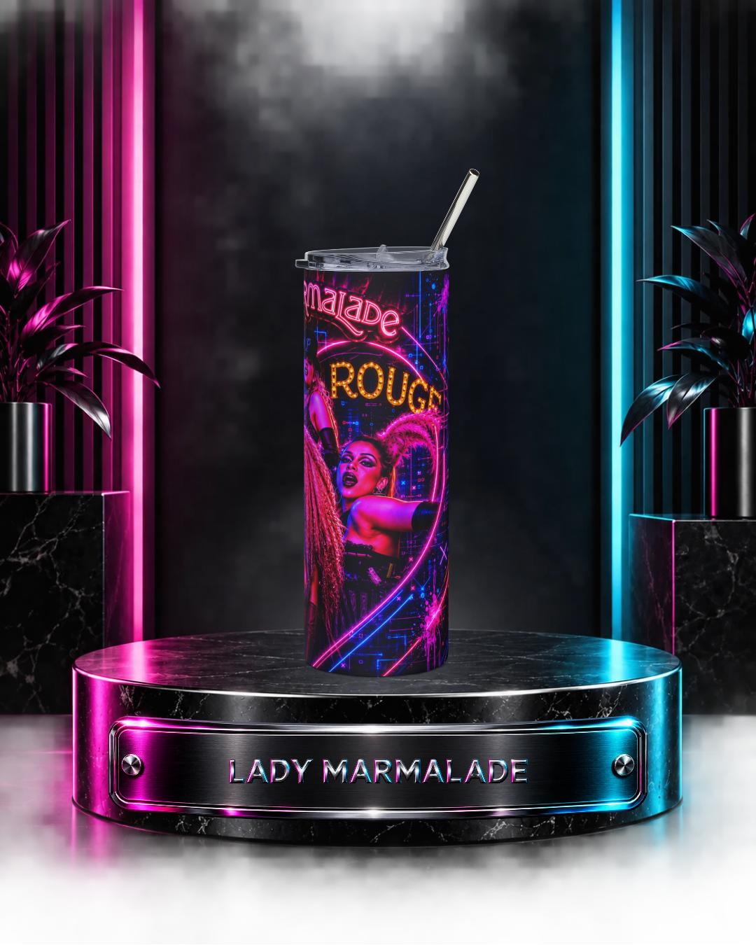 Lady Marmalade — Neon Moulin Rouge | 20oz Tumbler