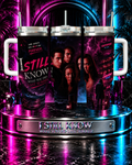 I Still Know What You Did Last Summer — Secrets Don't Always Stay Buried | 40oz Tumbler With Handle
