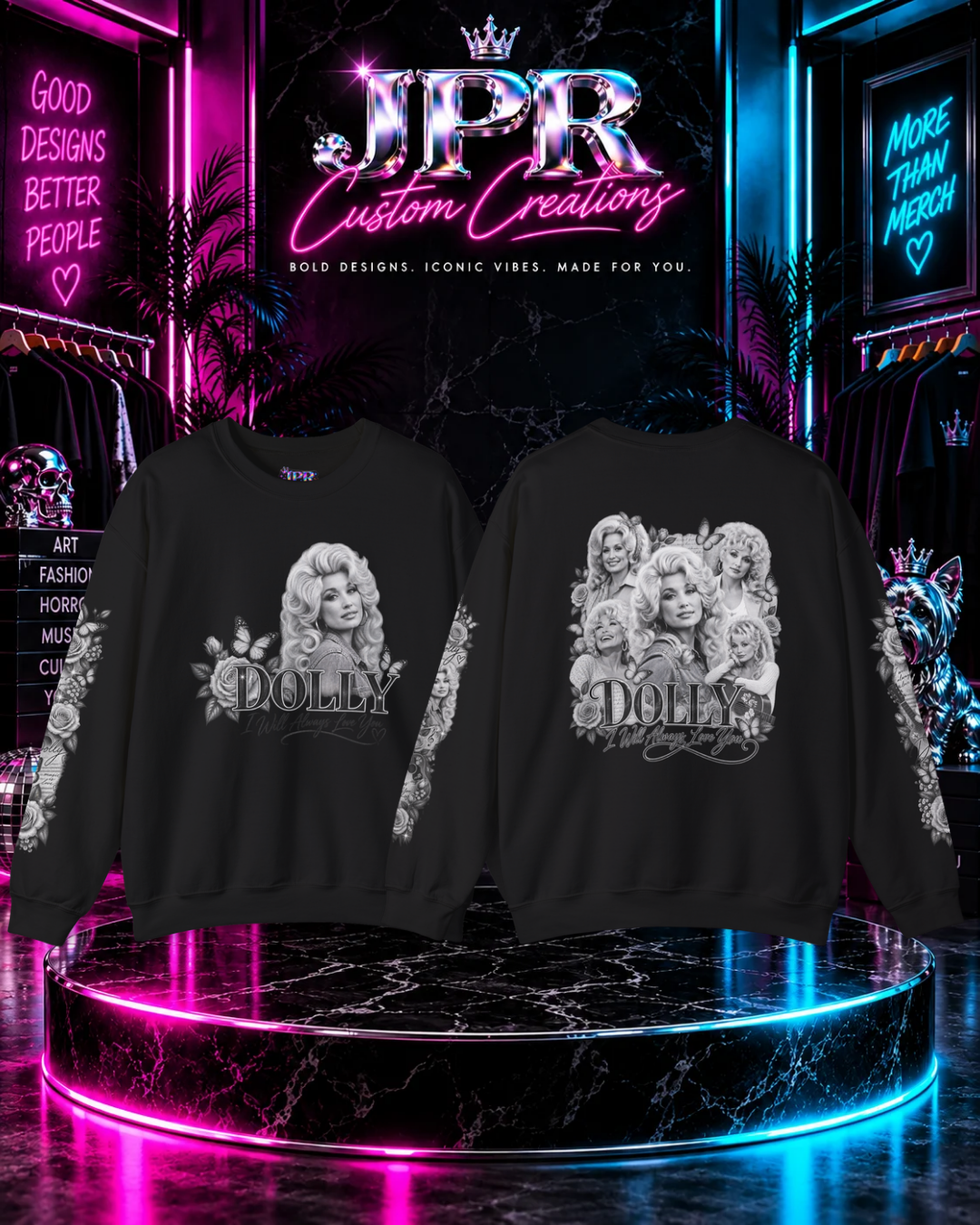 Dolly Parton — I Will Always Love You | Sweatshirt