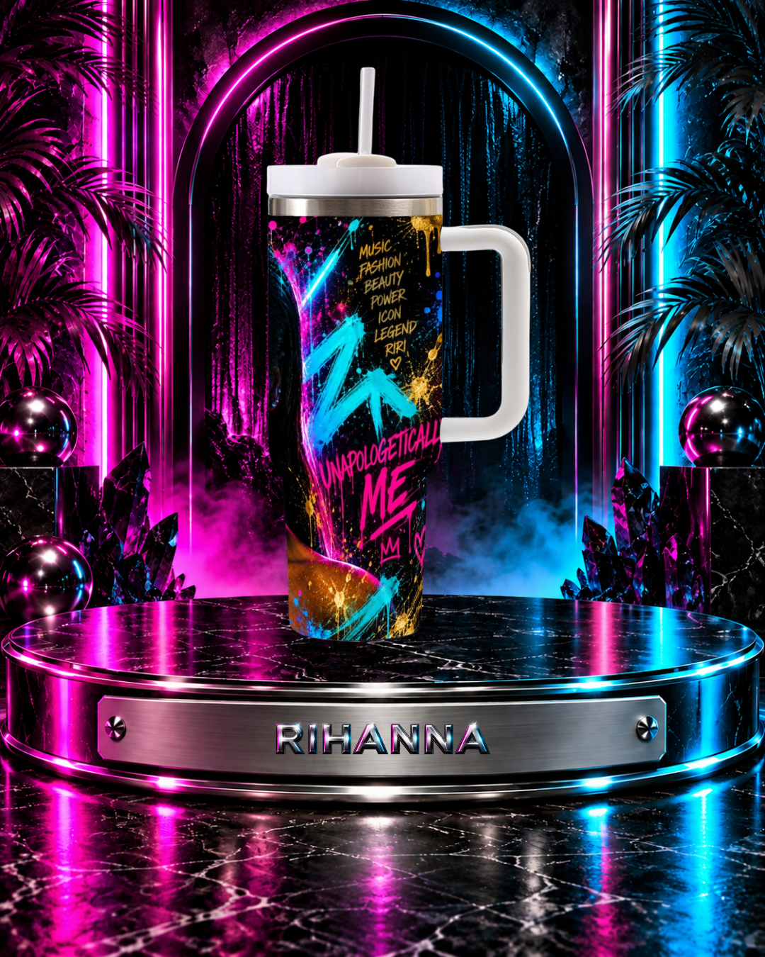 Rihanna — Neon Royalty | 40oz Tumbler With Handle