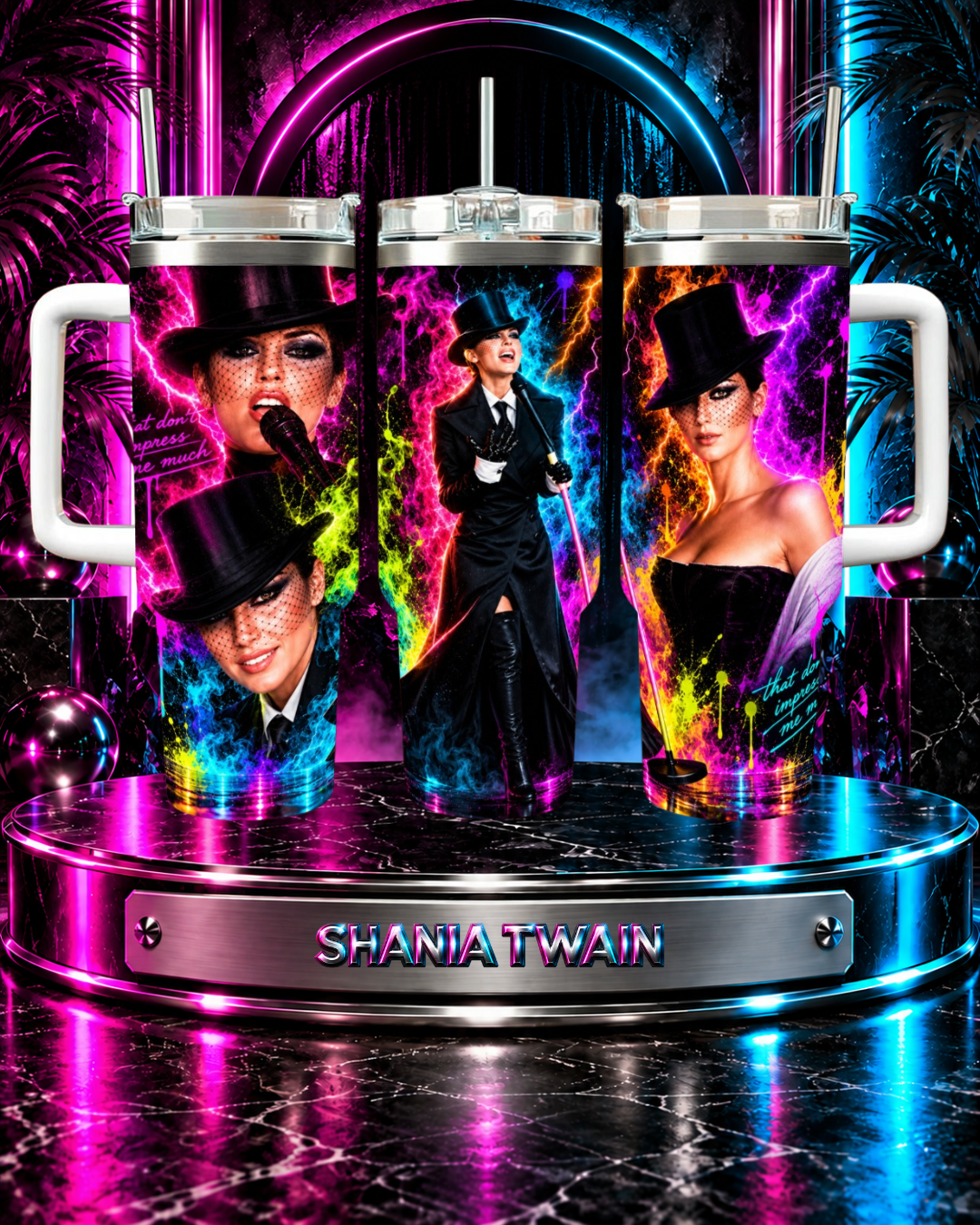 Shania Twain — I Feel Like A Woman Neon Blast | 40oz Tumbler With Handle